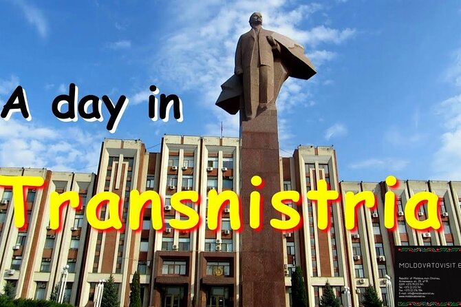 1 DAY: Transnistria tour from Chisinau with local guide - Detailed Look at Tiraspols Soviet Monuments