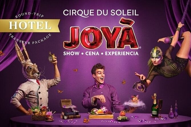 5+ Groups: Hotel Pick up + Cirque du Soleil JOYÀ Tickets - Dining Experience and Champagne Service