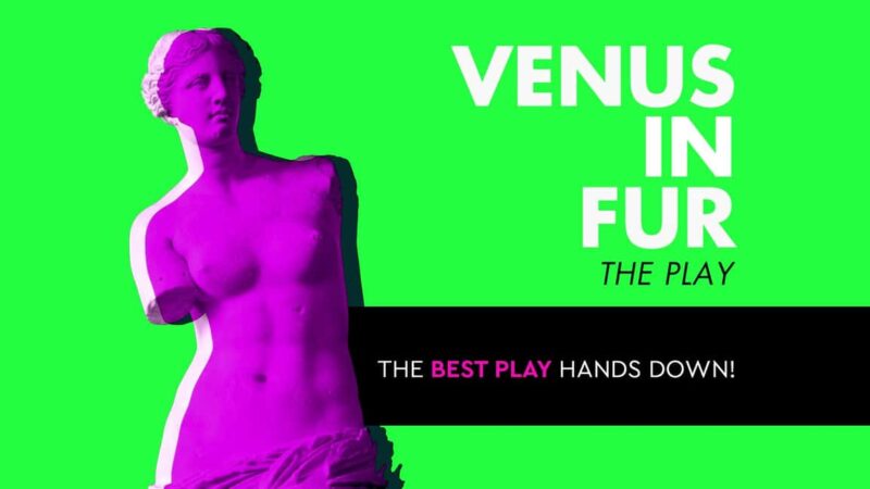 Athens: Venus in Fur Theater Performance - Key Points