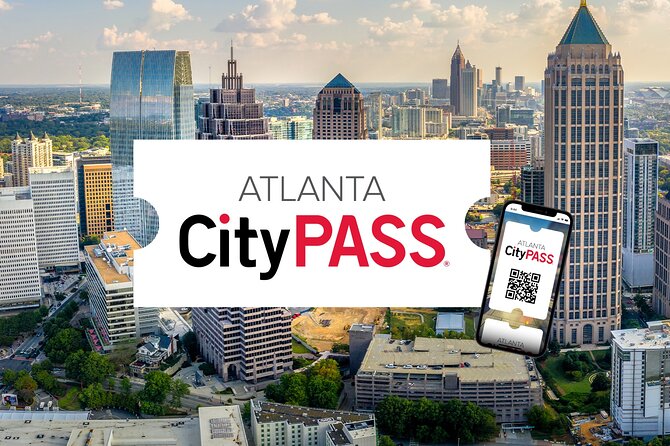 Atlanta CityPASS® - World of Coca-Cola with Film and Exhibits