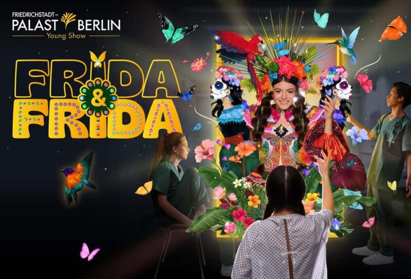 Berlin: Frida & Frida Young Show at Friedrichstadt-Palast - Key Points
