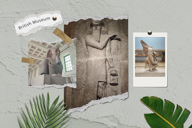 British Museum Highlights, Private Tour: How Beauty Was Born - The Value and Booking Considerations