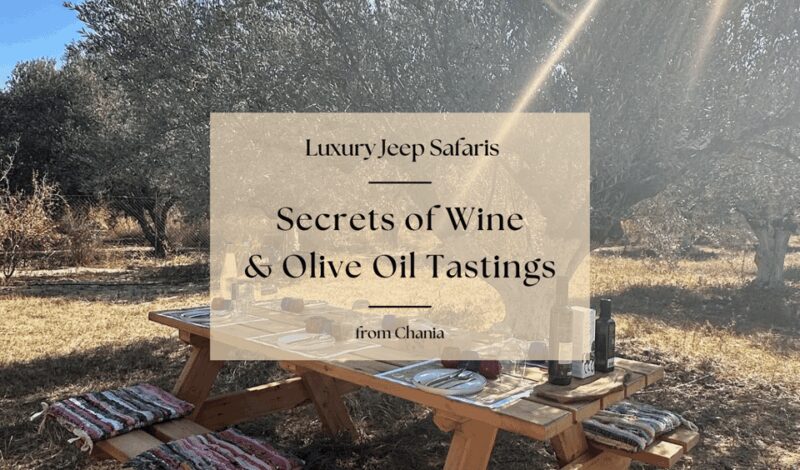 Chania Luxuries: Secrets of Wine and Olive Oil Tastings - Village Hopping in Chania’s Countryside