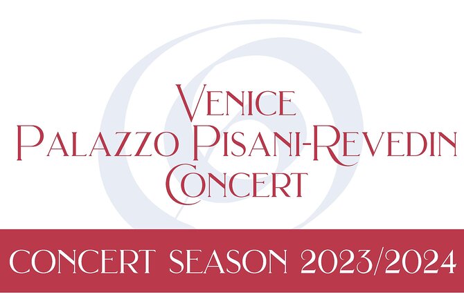 Concert at Palazzo Pisani Revedin in Venice - Practicalities and Booking Details