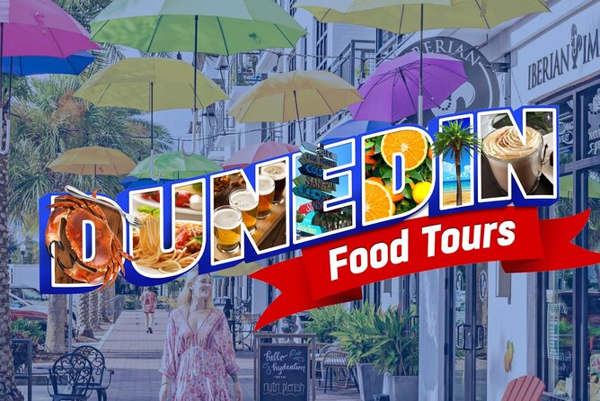 Downtown Dunedin: Food, Drink & Cultural Walking Tour by TBFT - Explore Downtown Dunedin with Food, Drink, and Culture