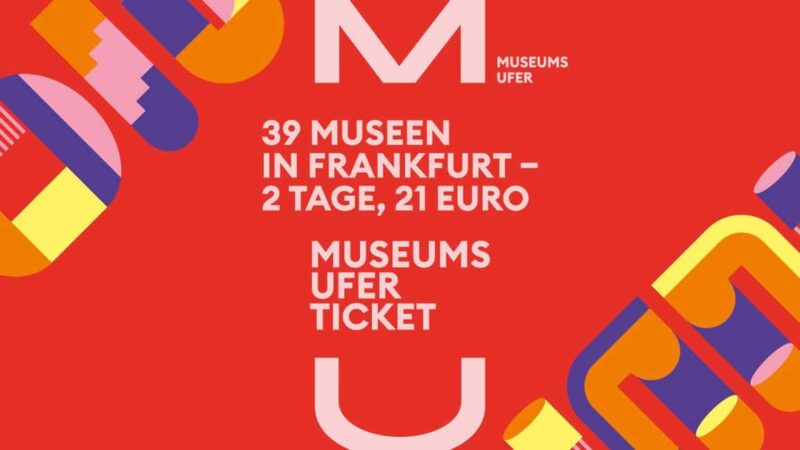 Frankfurt: MuseumsuferTicket Get into 39 museums - Frankfurt’s Museums on a Single Ticket
