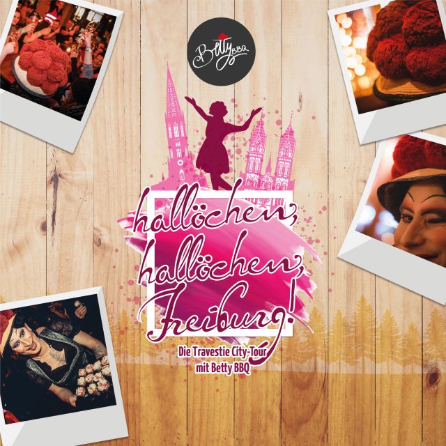 Freiburg: Drag Queen Show Walk with Betty BBQ - Key Points