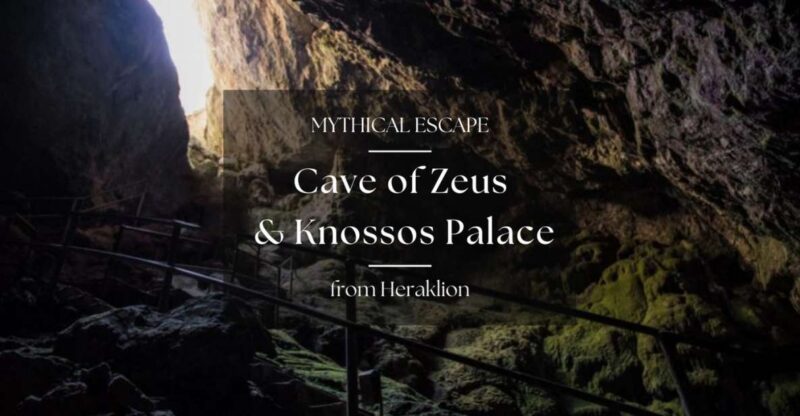 From Heraklion: Cave of Zeus & Knossos Palace Private Tour - Savoring Cretan Flavors: Authentic Lunch and Tastings