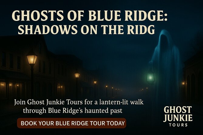Ghosts of Blue Ridge: Shadows on the Ridge - The Starting Point at 241 Depot Street