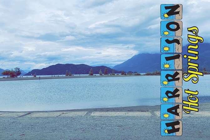 Harrison Day Trip private with Spa in Harrison Hot Springs - Logistics and Comfort of the Private Tour