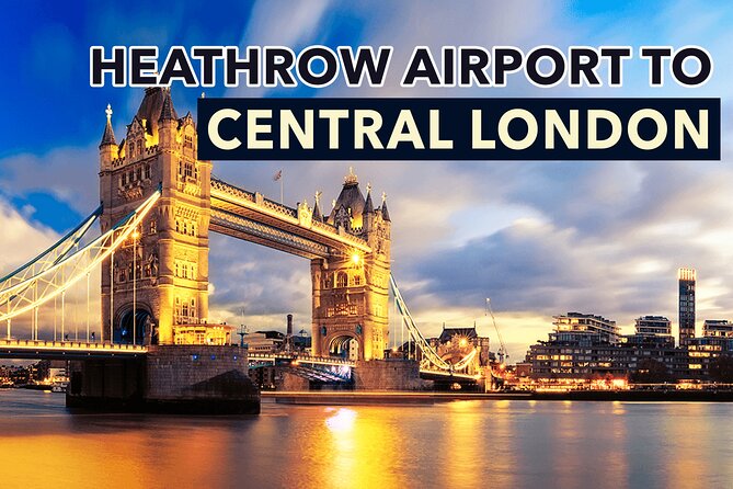 Heathrow Airport to Central London Private Transfers - Heathrow Airport to Central London Private Transfers: A Practical and Comfortable Start to Your Trip