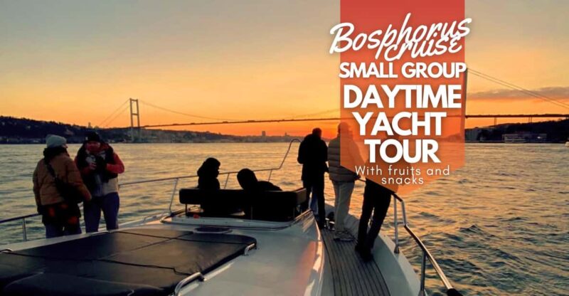 Istanbul: Daytime Bosphorus Yacht Cruise with Fruit & Snacks - Key Points