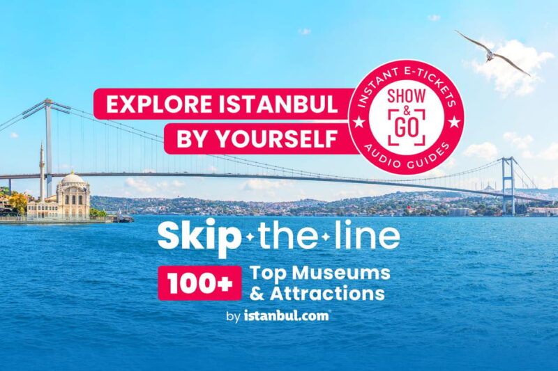 Istanbul: TouristPass Skip-the-Line Entry to 100+Attractions - Guided Tours and Authentic Experiences