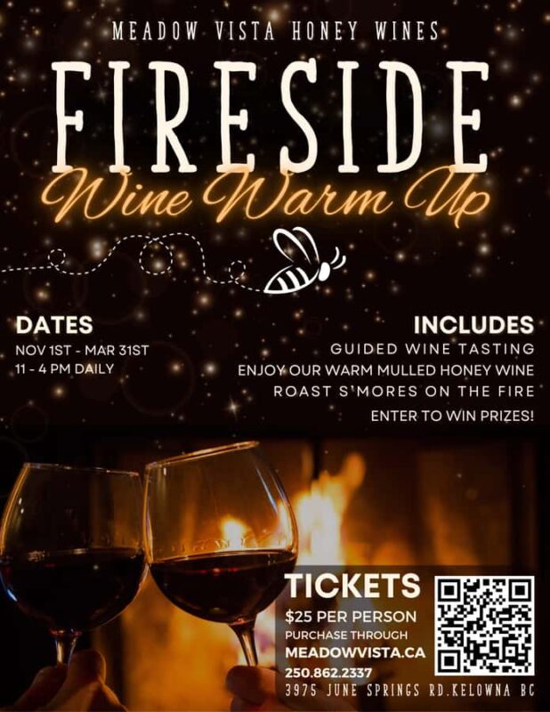 Kelowna Fireside Warm-Up: Wine Tasting, Smores & Mulled Wine - Experience the Warmth of Kelowna’s Fireside Honey Wine Tasting Tour