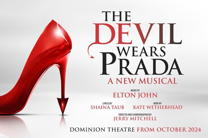 London Theatre: The Devil Wears Prada - Experience "The Devil Wears Prada" Musical in London’s West End