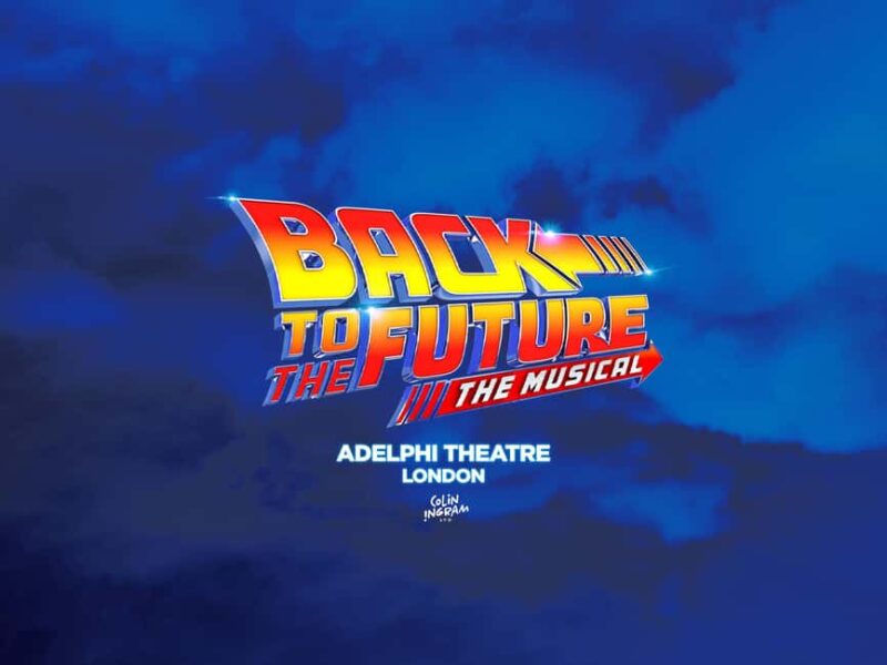 London's West End: Ticket to Back to the Future the Musical - Setting the Stage at the Adelphi Theatre in London