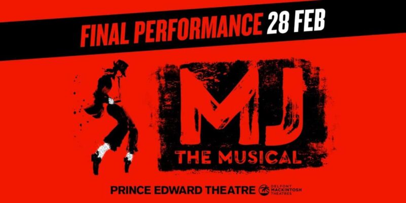 London's West End: Ticket to MJ The Musical - Londons West End: Ticket to MJ The Musical