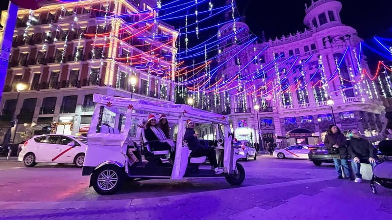 Madrid: "Christmas Tuk Tuk. Luxury Lights and Joy Ride" - Discover Madrid’s Festive Lights on a Luxury Electric Tuk Tuk