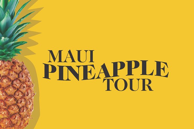 Maui Pineapple Farm Tour in Haliimaile - Discover Maui’s Pineapple Farm with a Guided Tour in Haliimaile