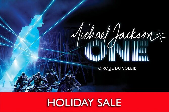 Michael Jackson ONE by Cirque du Soleil® at Mandalay Bay Resort and Casino - A Dynamic Tribute to Michael Jackson in Las Vegas