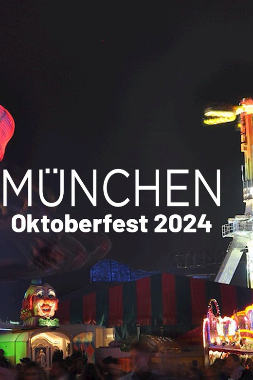 Munich: Oktoberfest Tour & Big Beerhall Evening Reservation - Exploring the Wiesn and the Historic Oide Wiesn