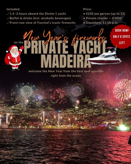 New Year's Fireworks on the Private Yacht in Madeira - Key Points