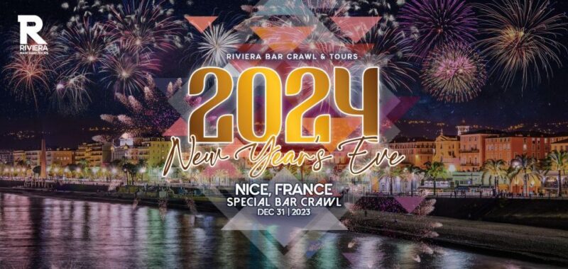 Nice: New Years Eve Bar Crawl 2026 - The Sum Up: A Glamorous and Social NYE in Nice