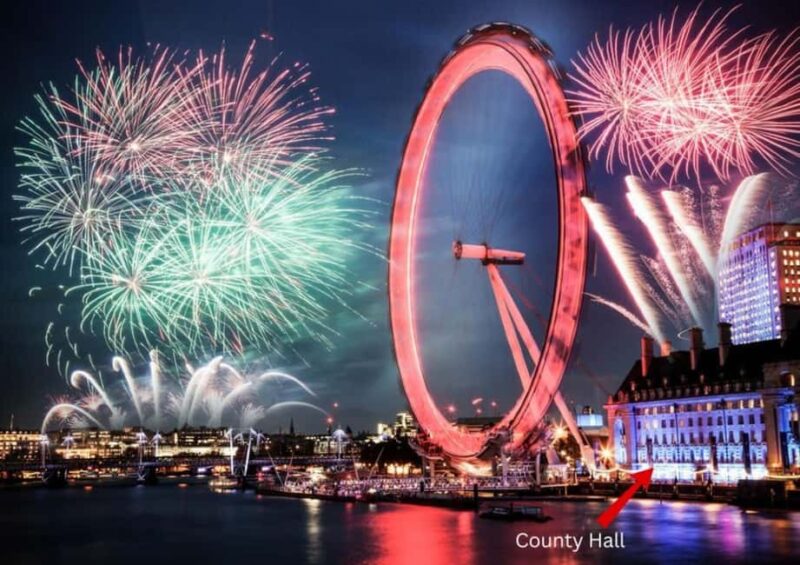 NYE Fireworks Celebration at London Eye's County Hall - Celebrate New Years Eve with a Prime View of Londons Fireworks at County Hall