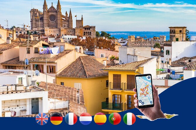 Palma de Mallorca: City Walk Audio Guide in 7 Languages on Phone - Key Points