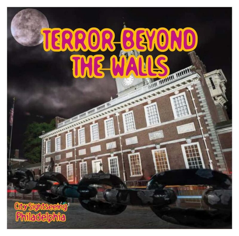 Philadelphia: Terror Beyond The Walls Trolley Tour - Key Points