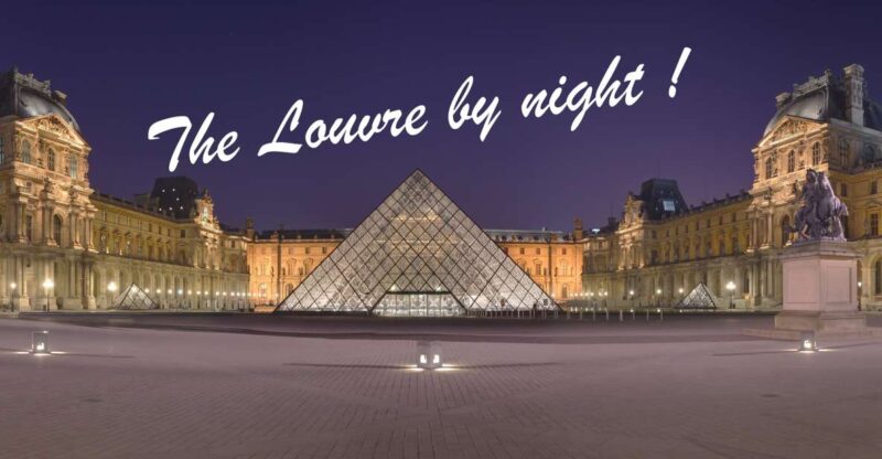 Private Guided Tour, The Louvre by night ! - Discover the Magic of the Louvre After Dark