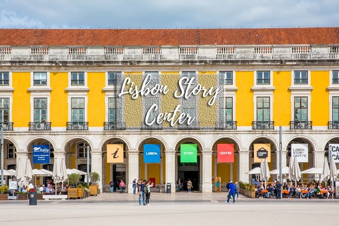 Private Half Day Tour to the City Center of Lisbon - Visiting the Lisbon Story Center and the Augusta Arch