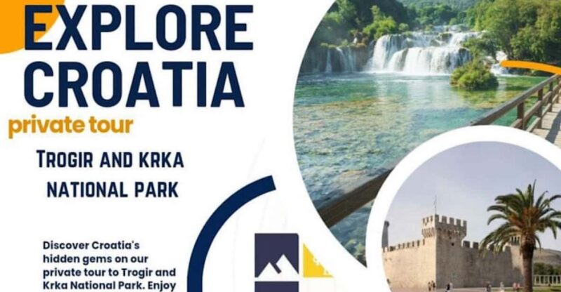 Private tour from Split area: Trogir and Krka National Park - Practical Details: Inclusions and Exclusions
