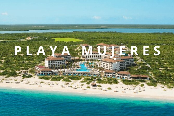 Private Transportation Airport- (Dreams, Secrets, Excellence Playa Mujeres - Smooth and Private Arrival: Cancun Airport Transfer to Playa Mujeres Resorts