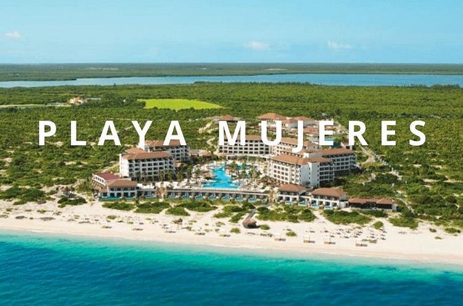 Private Transportation Airport- (Dreams, Secrets, Excellence Playa Mujeres - Frequently Asked Questions