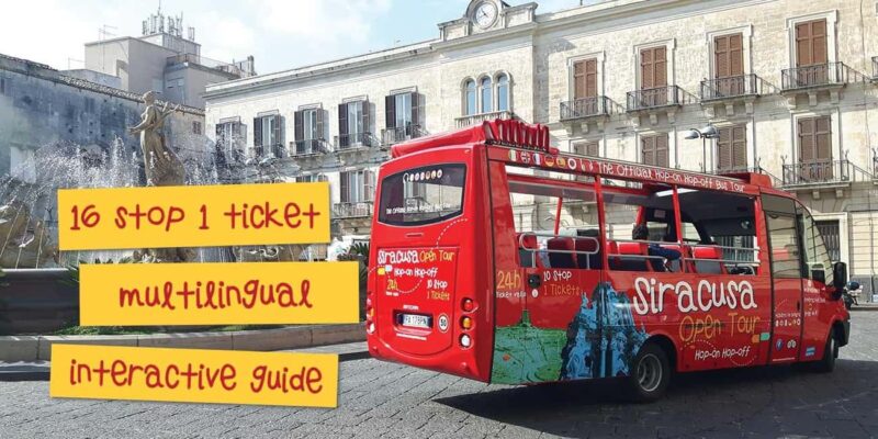 Syracuse: Open Tour, Hop On Hop Off Bus - Visiting the Archaeological Park and Ancient Ruins