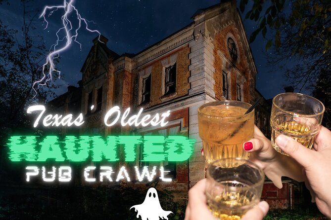 Texas Oldest Haunted Pub Crawl Shared Walking Tour - Discover San Antonios Haunted Pubs with a Guided Crawl