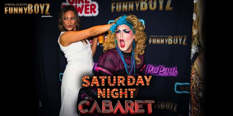 The BIG Saturday Night Cabaret Show at FunnyBoyz Liverpool - Discover the Big Saturday Night Cabaret Show at FunnyBoyz Liverpool