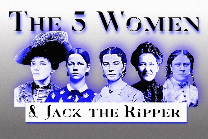 Ultimate Jack the Ripper : Guided Tour of London - Practical Tips and Considerations