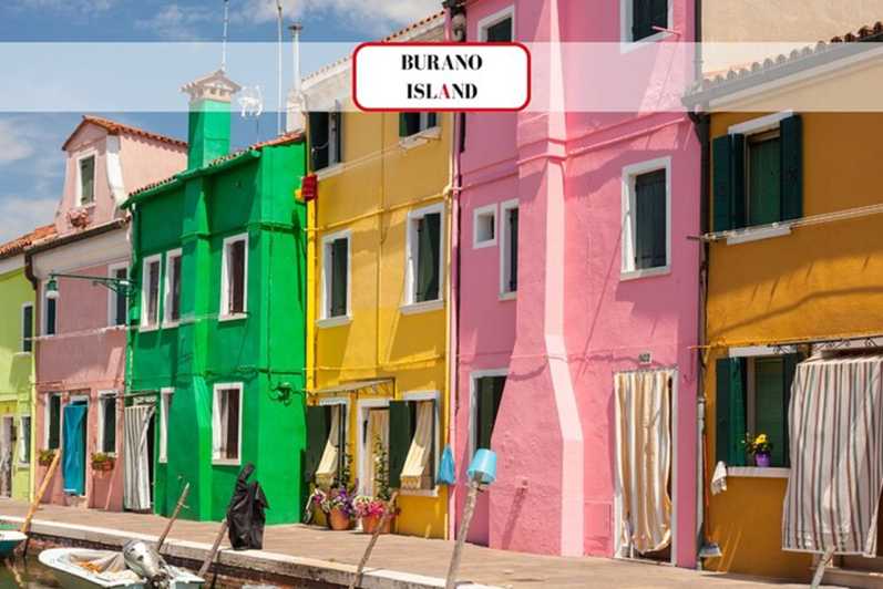 Venice Islands: Murano Glass & Burano Colors Guided Visit - Venice Islands: Murano Glass & Burano Colors Guided Visit — A Clear Look at the Sparkling and Colorful Sides of Venice