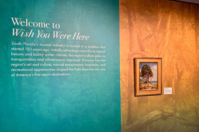 Wish You Were Here Tourism in the Palm Beaches Exhibit Entry - Discover the Rich History of Palm Beach Tourism for $12