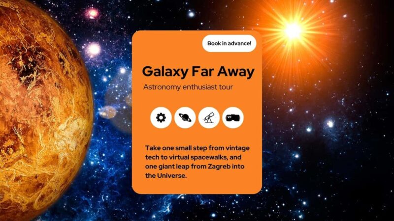 Zagreb: Science Tours - Galaxy Far Away - Frequently Asked Questions